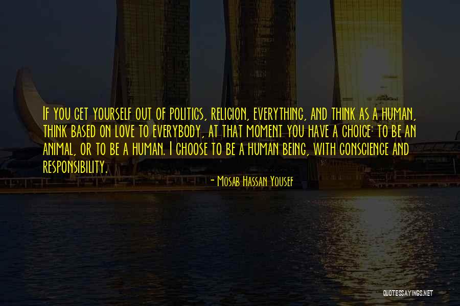 Politics Of Responsibility Quotes By Mosab Hassan Yousef Politics Of Responsibility Quotes By Mosab Hassan Yousef