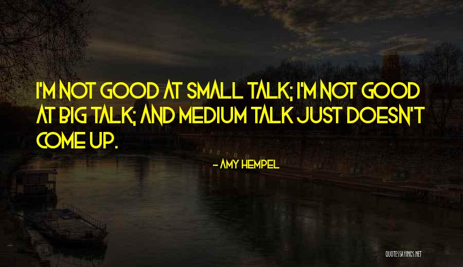 Politiek 24 Quotes By Amy Hempel Politiek 24 Quotes By Amy Hempel