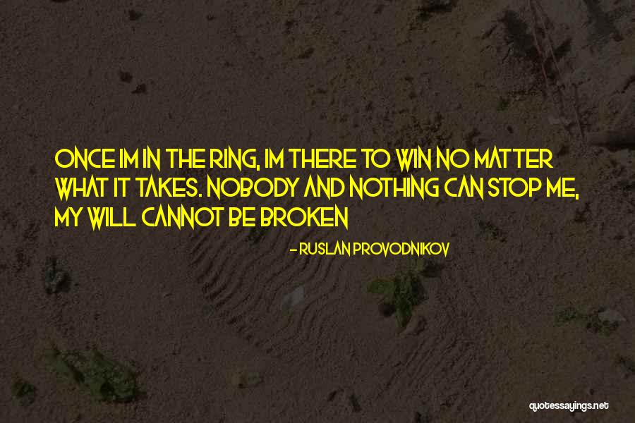 Polities 570 Quotes By Ruslan Provodnikov Polities 570 Quotes By Ruslan Provodnikov