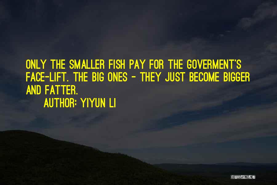 Politik Quotes By Yiyun Li