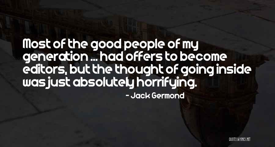 Politikacilar Quotes By Jack Germond Politikacilar Quotes By Jack Germond