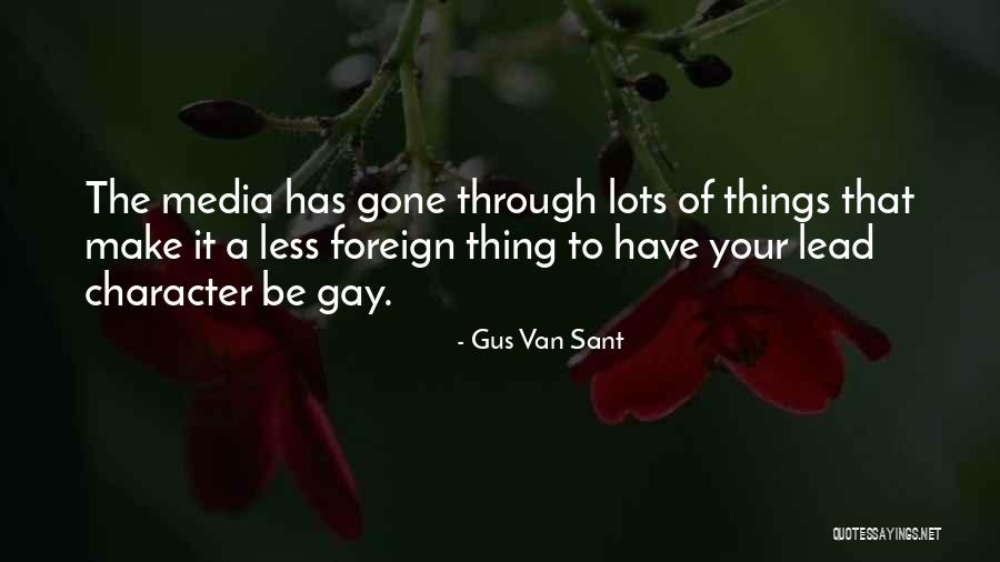 Politiky Evropsk Quotes By Gus Van Sant Politiky Evropsk Quotes By Gus Van Sant