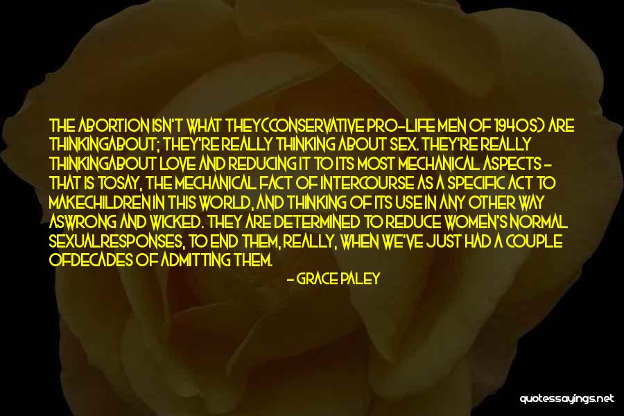 Politische Ponerologie Quotes By Grace Paley Politische Ponerologie Quotes By Grace Paley