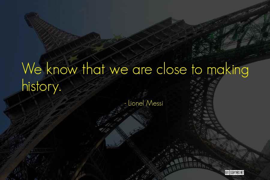 Politischer Quotes By Lionel Messi