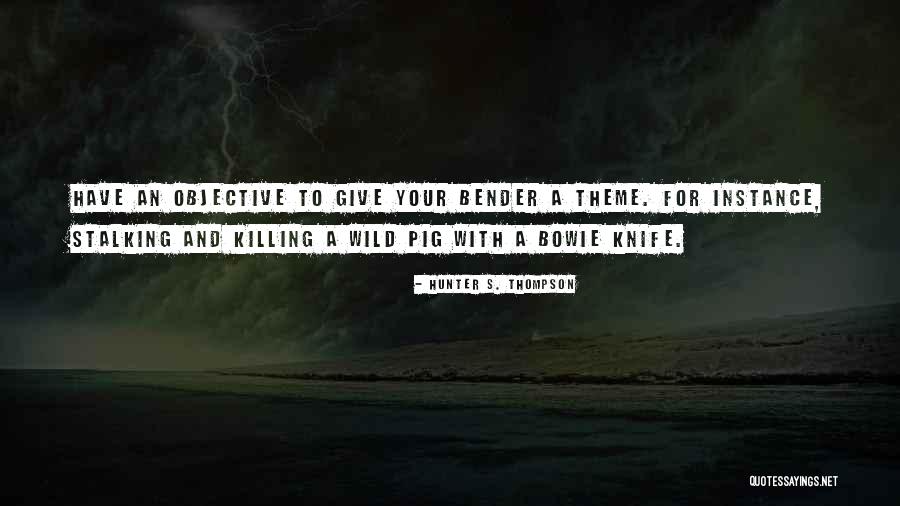 Politize Brasil Quotes By Hunter S. Thompson Politize Brasil Quotes By Hunter S. Thompson