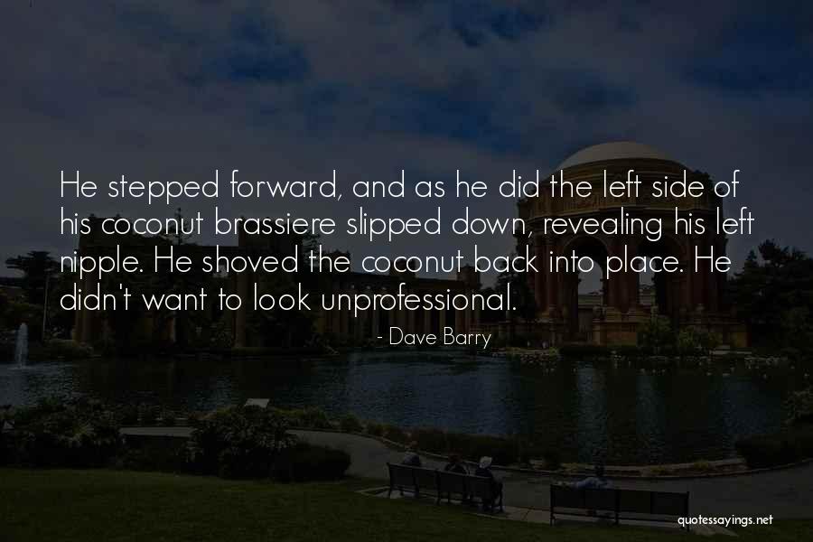 Politricks Watch Quotes By Dave Barry Politricks Watch Quotes By Dave Barry