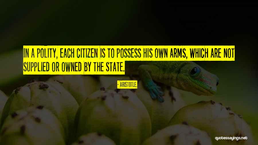 Polity Quotes By Aristotle. Polity Quotes By Aristotle.