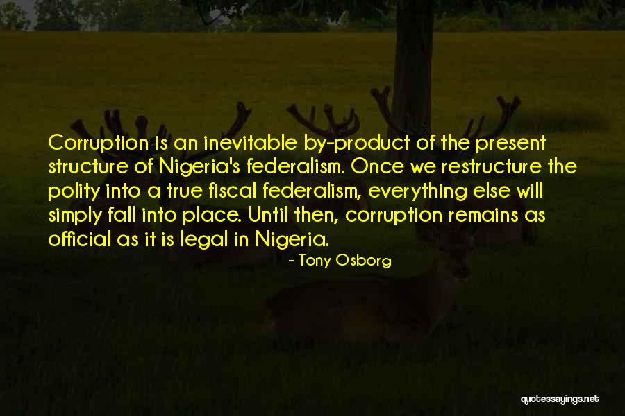 Polity Quotes By Tony Osborg Polity Quotes By Tony Osborg