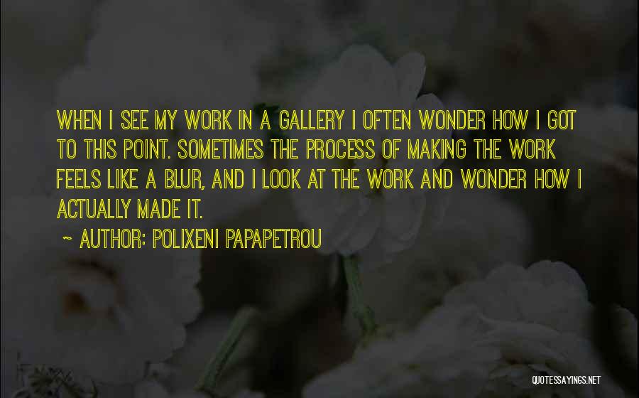 Polixeni Papapetrou Quotes 1174016