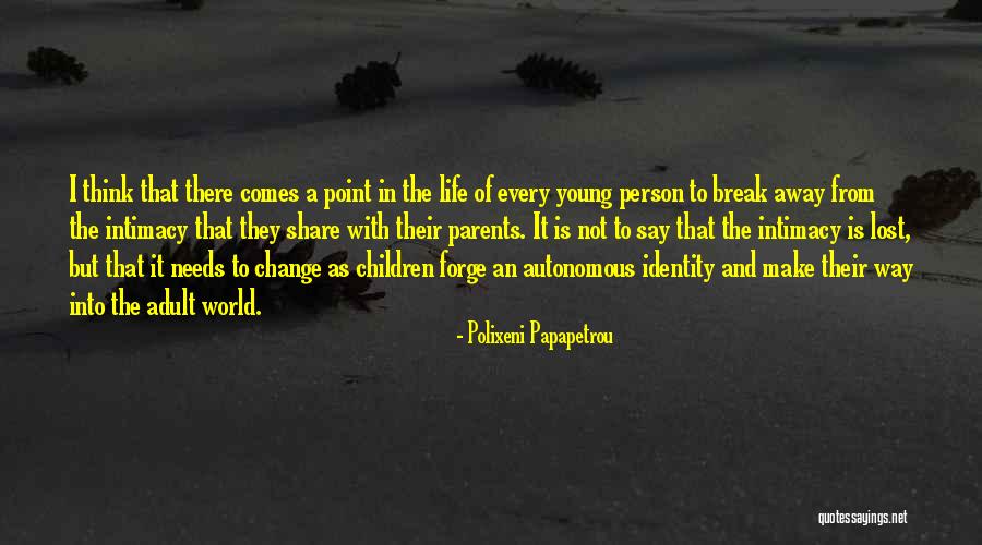 Polixeni Papapetrou Quotes 1535794 Polixeni Papapetrou Quotes 1535794