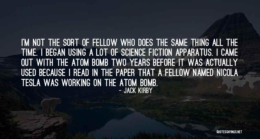 Polizei Ausbildung Quotes By Jack Kirby Polizei Ausbildung Quotes By Jack Kirby