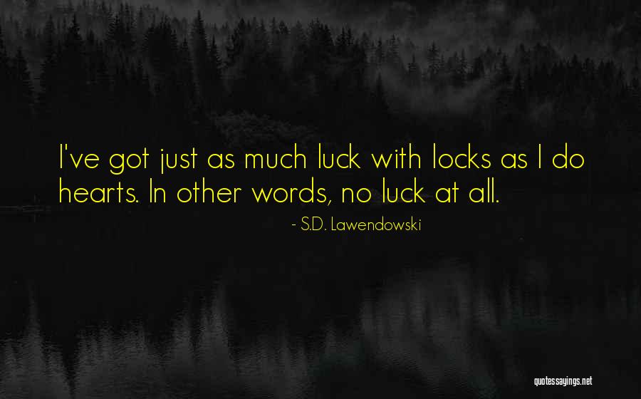 Poljubac U Quotes By S.D. Lawendowski Poljubac U Quotes By S.D. Lawendowski