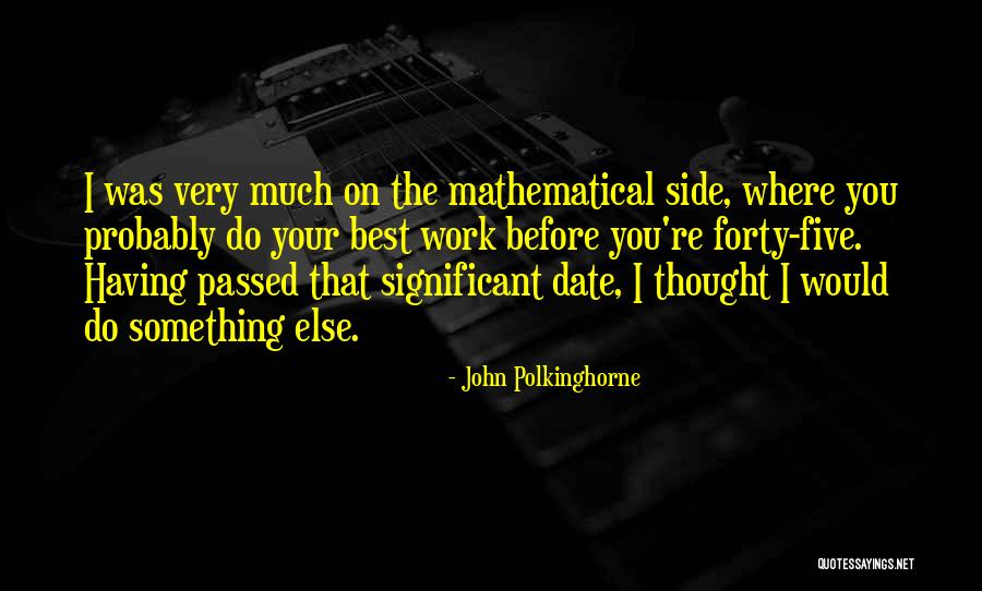 Polkinghorne Quotes By John Polkinghorne Polkinghorne Quotes By John Polkinghorne