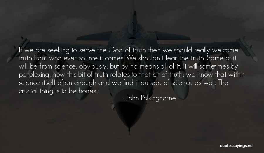 Polkinghorne Quotes By John Polkinghorne Polkinghorne Quotes By John Polkinghorne
