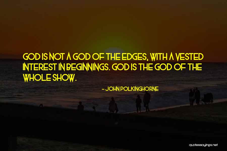 Polkinghorne Quotes By John Polkinghorne Polkinghorne Quotes By John Polkinghorne