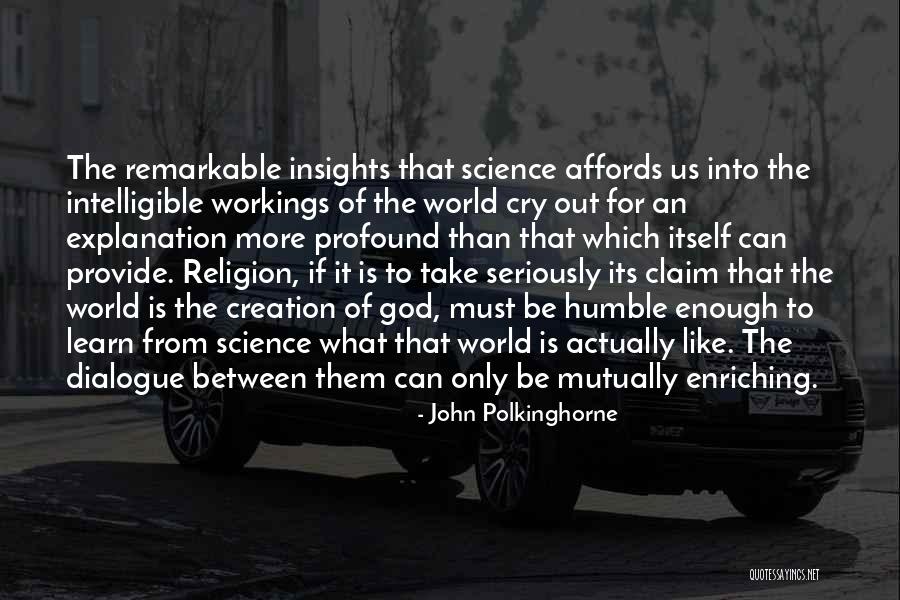 Polkinghorne Quotes By John Polkinghorne Polkinghorne Quotes By John Polkinghorne