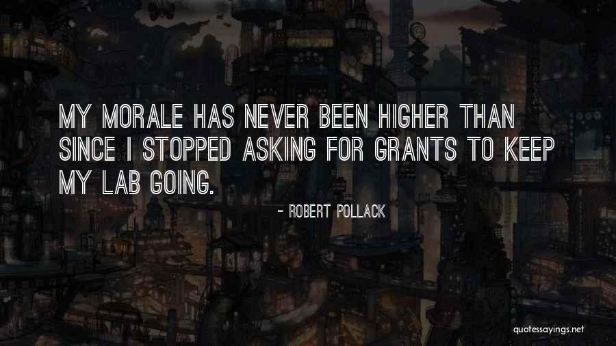 Pollack Quotes By Robert Pollack Pollack Quotes By Robert Pollack