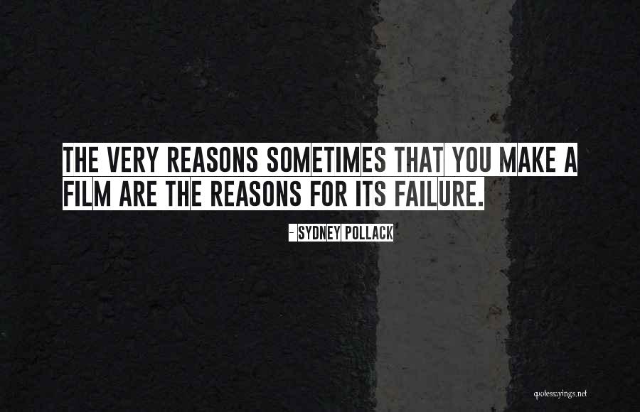 Pollack Quotes By Sydney Pollack Pollack Quotes By Sydney Pollack