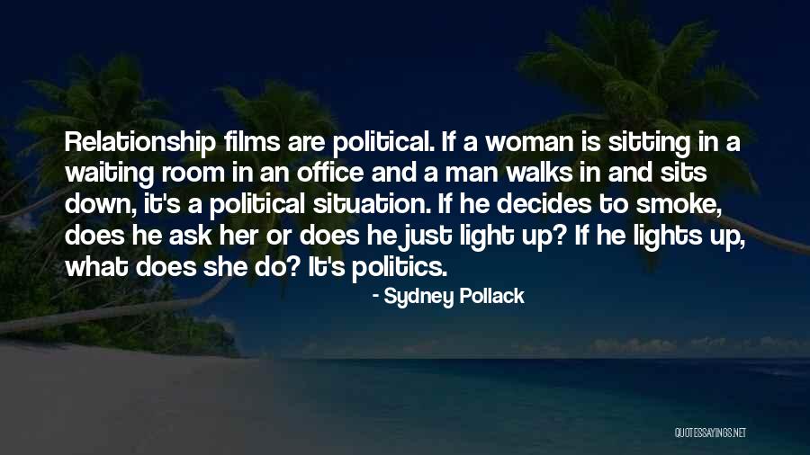 Pollack Quotes By Sydney Pollack Pollack Quotes By Sydney Pollack