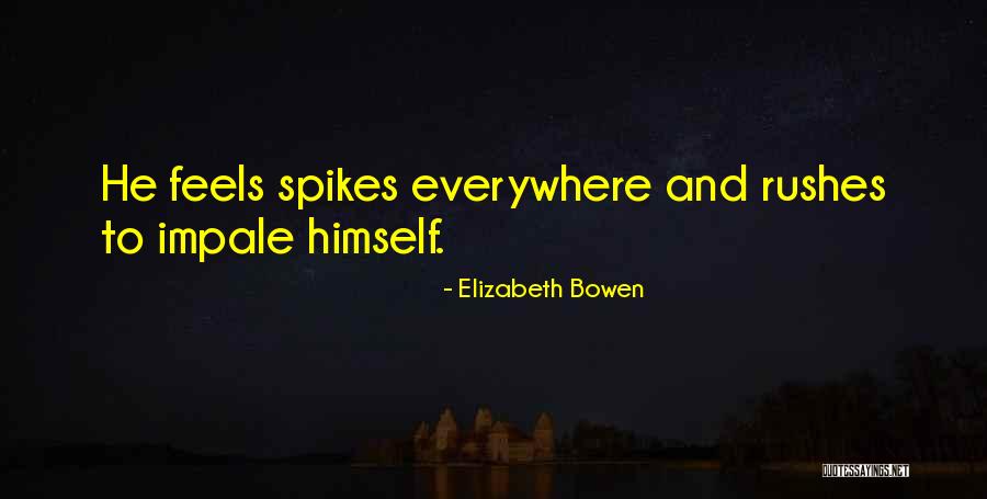 Pollak Winery Quotes By Elizabeth Bowen Pollak Winery Quotes By Elizabeth Bowen