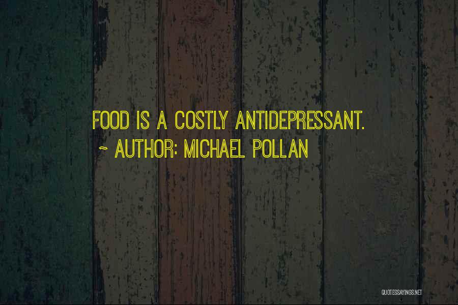 Pollan Quotes By Michael Pollan