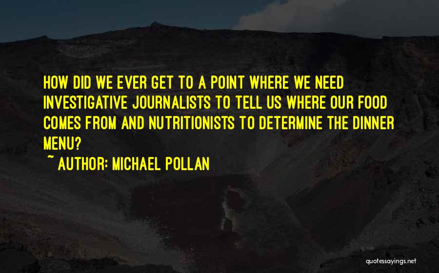 Pollan Quotes By Michael Pollan