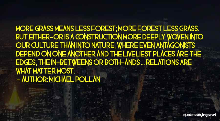 Pollan Quotes By Michael Pollan