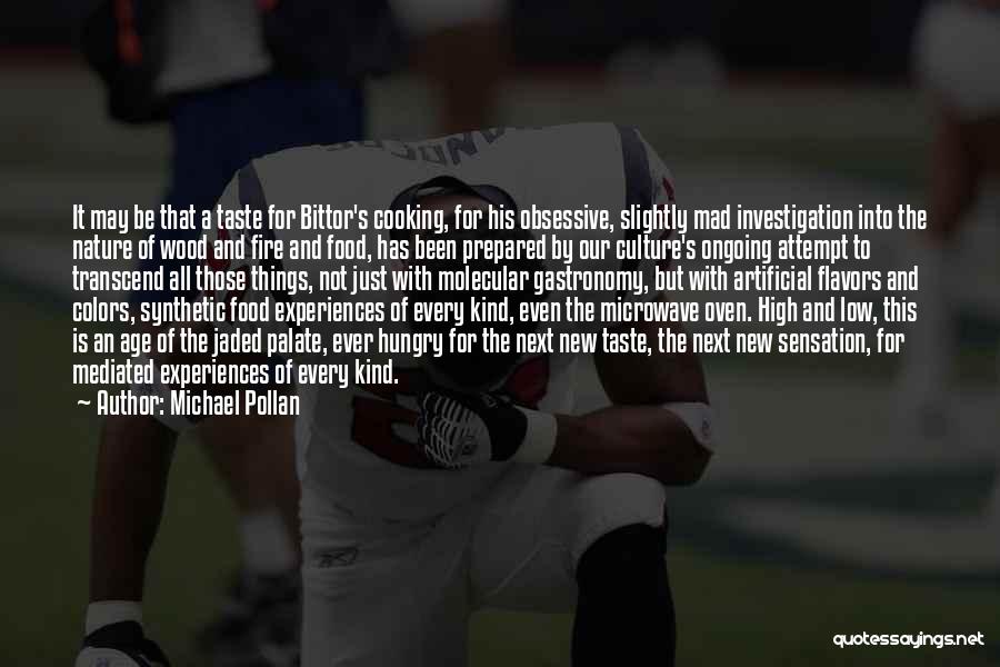 Pollan Quotes By Michael Pollan