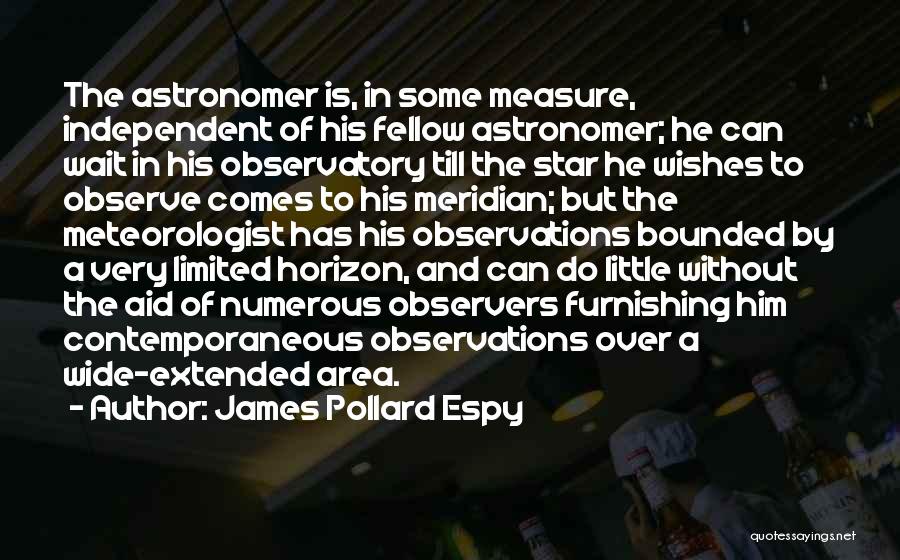 Pollard Quotes By James Pollard Espy