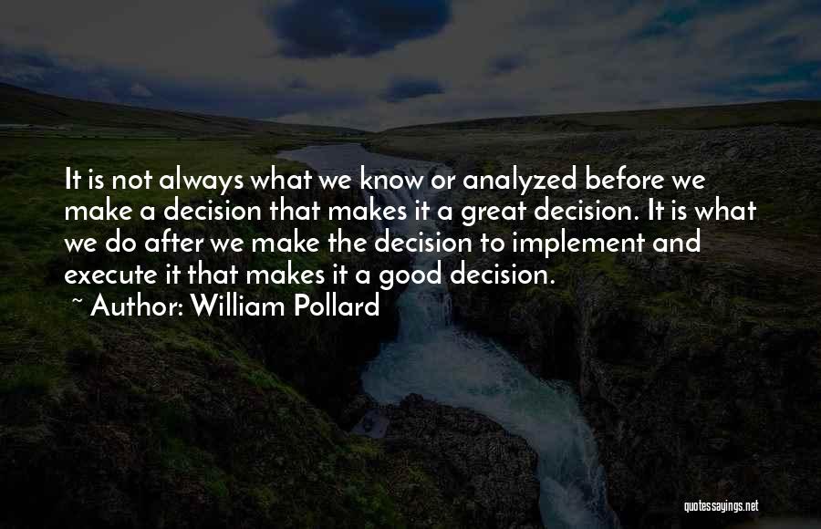 Pollard Quotes By William Pollard