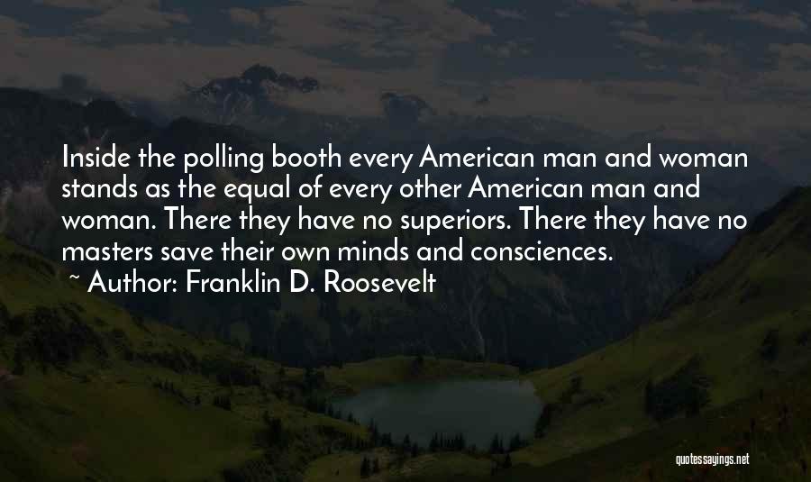 Polling Quotes By Franklin D. Roosevelt