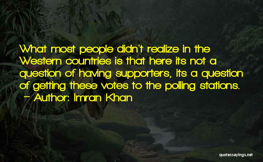 Polling Quotes By Imran Khan