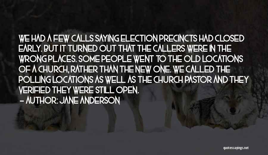 Polling Quotes By Jane Anderson