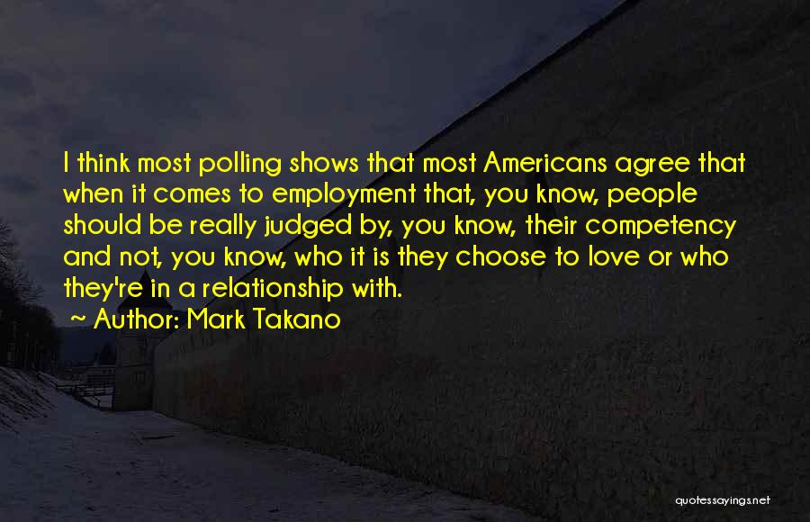 Polling Quotes By Mark Takano