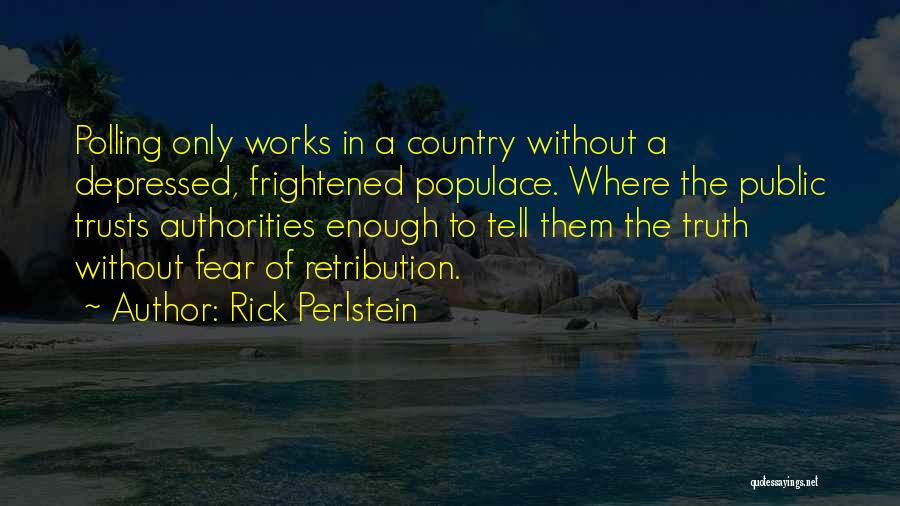 Polling Quotes By Rick Perlstein