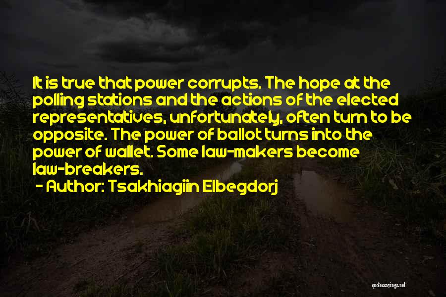 Polling Quotes By Tsakhiagiin Elbegdorj