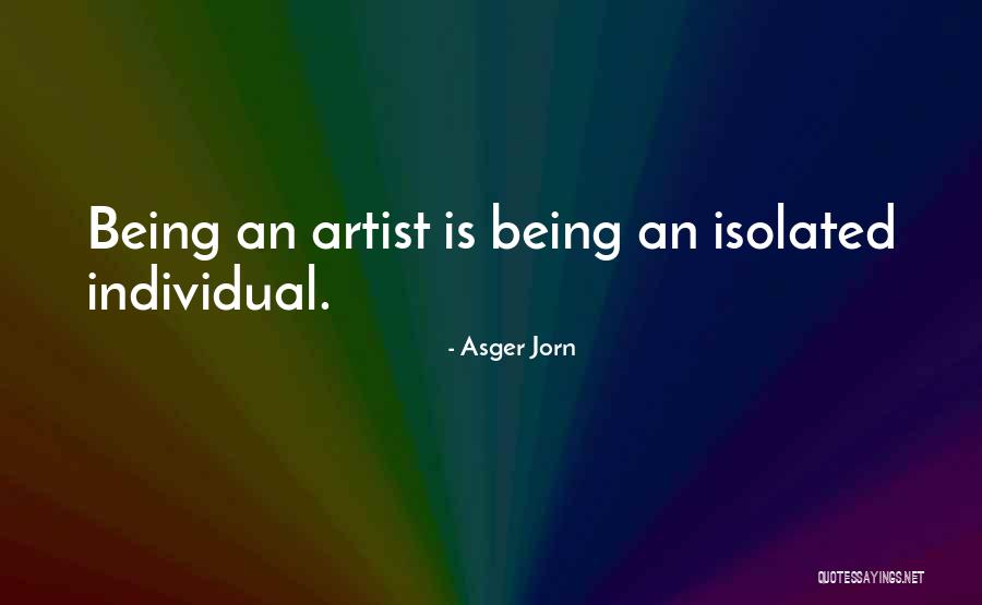 Pollino Restaurant Quotes By Asger Jorn
