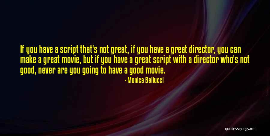 Pollito Amarillo Quotes By Monica Bellucci Pollito Amarillo Quotes By Monica Bellucci