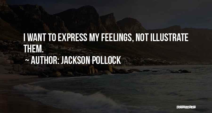 Pollock Quotes By Jackson Pollock