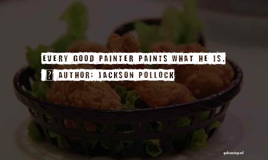 Pollock Quotes By Jackson Pollock