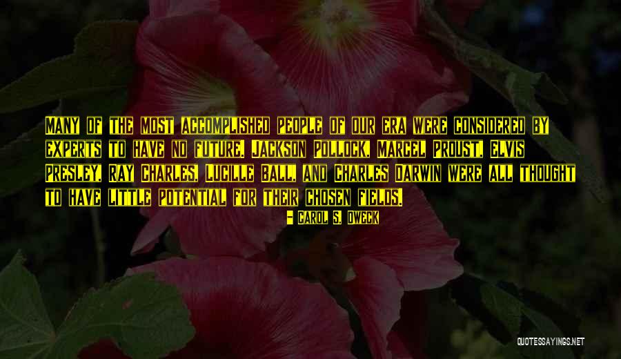 Pollock's Quotes By Carol S. Dweck Pollock's Quotes By Carol S. Dweck