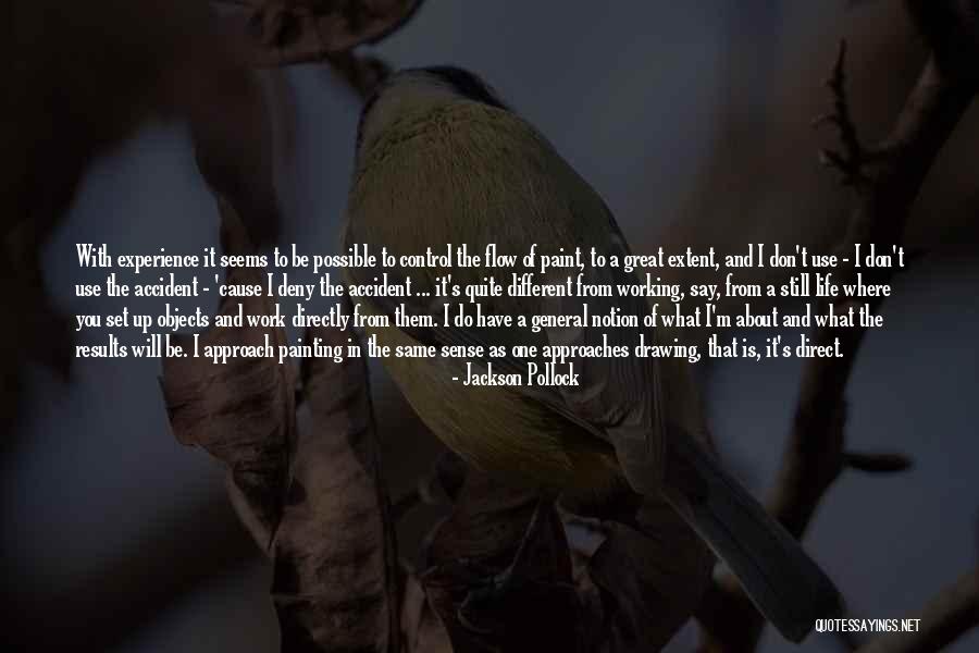 Pollock's Quotes By Jackson Pollock Pollock's Quotes By Jackson Pollock