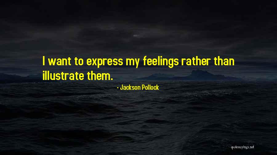 Pollock's Quotes By Jackson Pollock