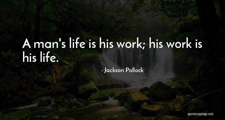 Pollock's Quotes By Jackson Pollock