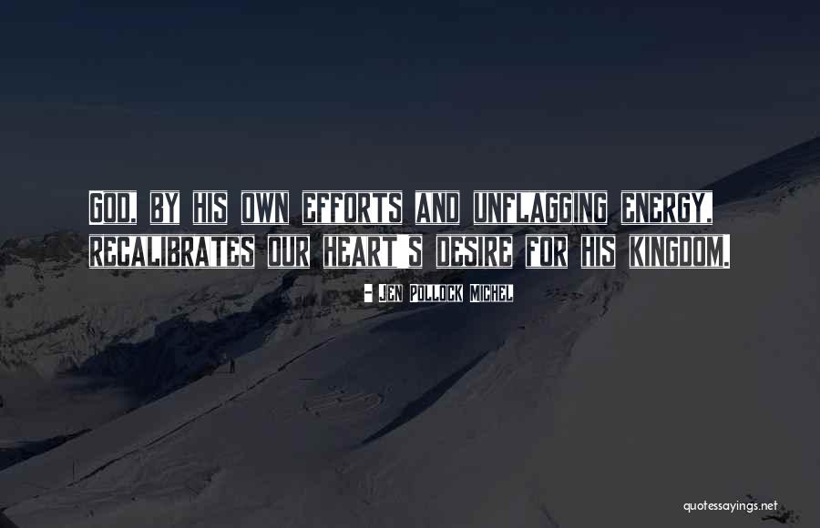 Pollock's Quotes By Jen Pollock Michel Pollock's Quotes By Jen Pollock Michel