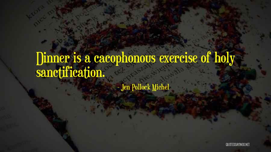 Pollock's Quotes By Jen Pollock Michel Pollock's Quotes By Jen Pollock Michel