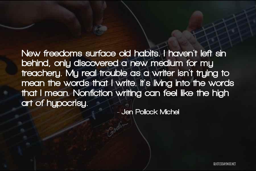 Pollock's Quotes By Jen Pollock Michel Pollock's Quotes By Jen Pollock Michel