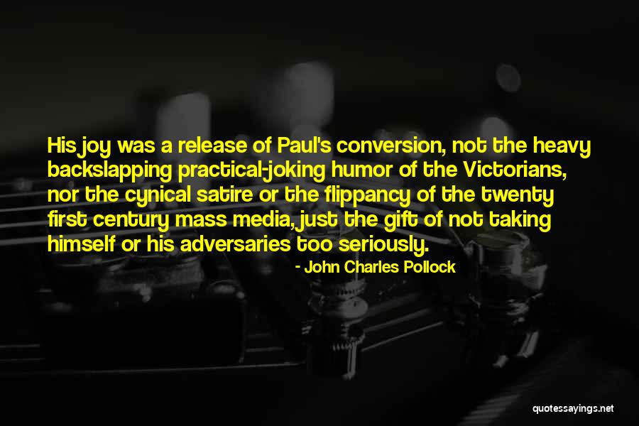 Pollock's Quotes By John Charles Pollock