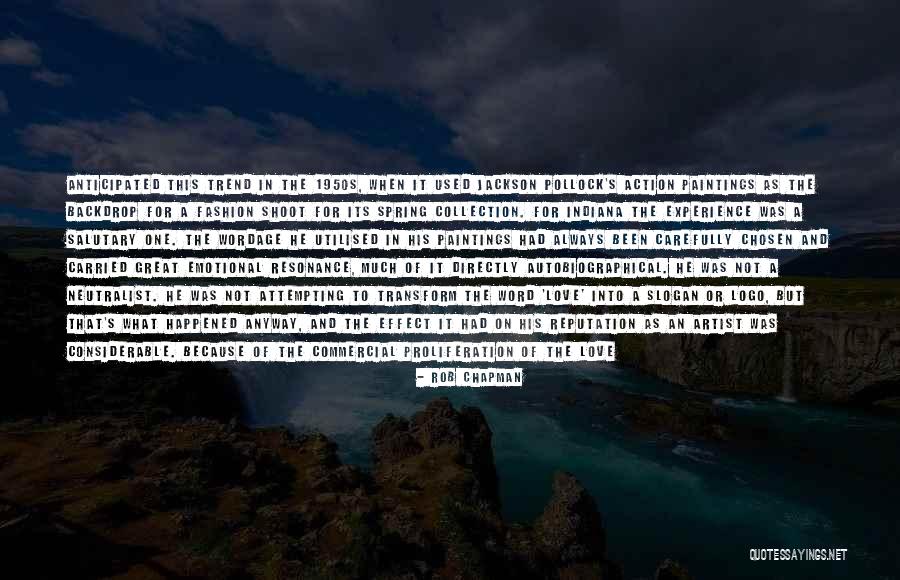 Pollock's Quotes By Rob Chapman Pollock's Quotes By Rob Chapman