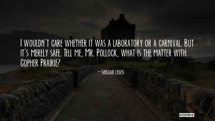 Pollock's Quotes By Sinclair Lewis Pollock's Quotes By Sinclair Lewis